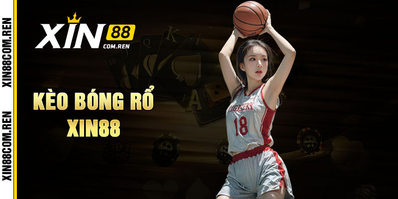 Kèo Bóng Rổ